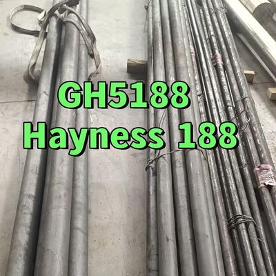GH5188 কোবাল্ট-ভিত্তিক অ্যালয় রাউন্ড বার HAYNES 188 Ø20 X 500mm পরিদর্শন শংসাপত্র 3.1 EN 10204
